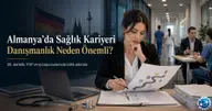 Almanya’da Doktor ve Hemşire Olarak Çalışmak: Denklik, Dil ve Danışmanlık Süreci