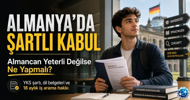 Almanya’da Üniversite Okumak: Şartlı Kabul ile Dil Eksikliği Aşılabilir mi?