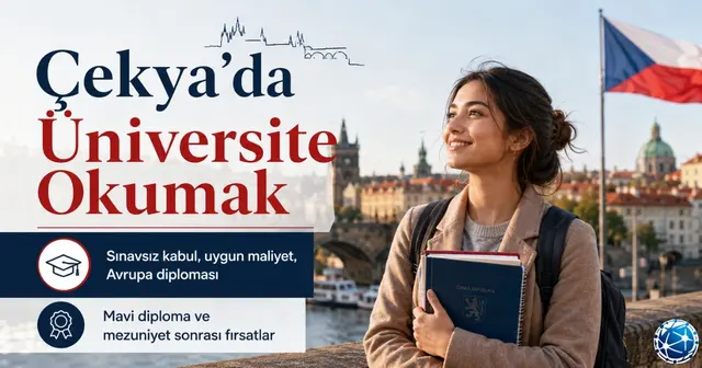 Çekya’da Üniversite Okumak: Avrupa Diploması Daha Uygun Maliyetle Mümkün mü?