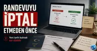 Vize Randevusu İptali ve Yeniden Randevu Alma Sürecinde Nelere Dikkat Edilmeli?