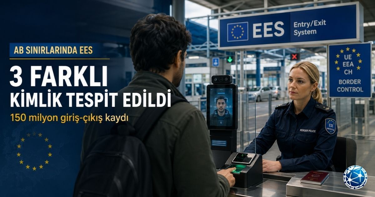 EES Sahte Kimlikle Schengen’e Giriş Denemelerini Tespit Ediyor